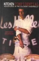 Anthony Bourdain: Kitchen confidential (2000, G.K. Hall)