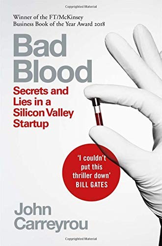 John Carreyrou: Picador Bad Blood (Hardcover, Picador)