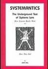 John Gall: Systemantics: The Underground Text of Systems Lore (1986)