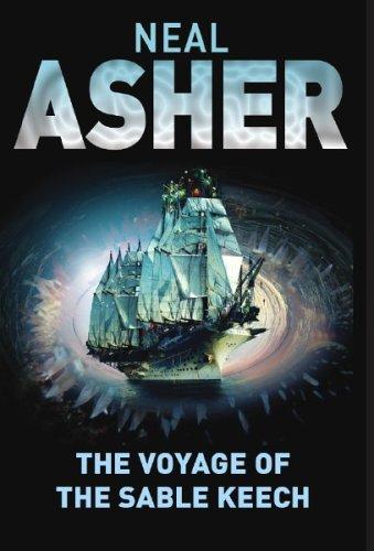 Neal L. Asher: The Voyage of the Sable Keech (Paperback, 2006, Tor)