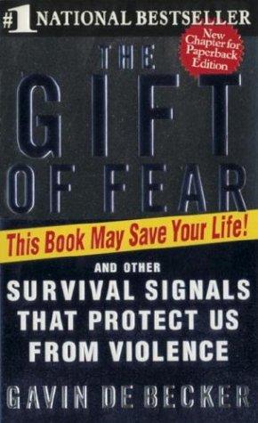 Gavin De Becker: The Gift of Fear (1998, Dell)