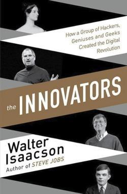 Walter Isaacson: The Innovators