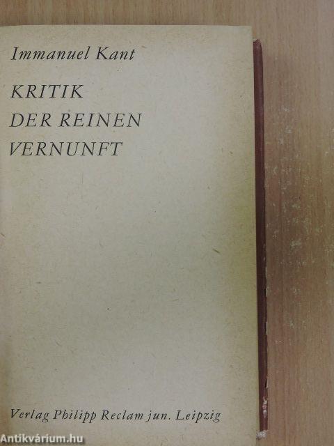 Immanuel Kant: Kritik der reinen Vernunft (German language, 1966)