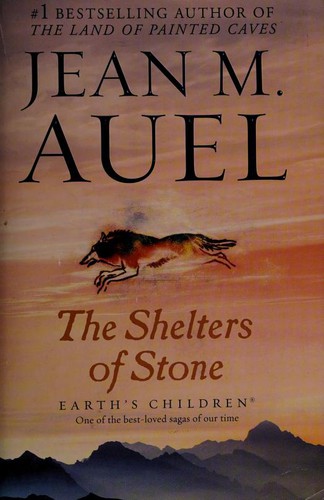 Jean M. Auel, Jean M. Auel: The Shelters of Stone (Paperback, 2011, Bantam Books Trade Paperbacks)