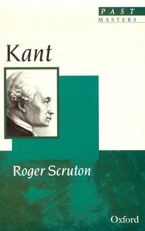 Roger Scruton: Kant (1982, Oxford University Press)