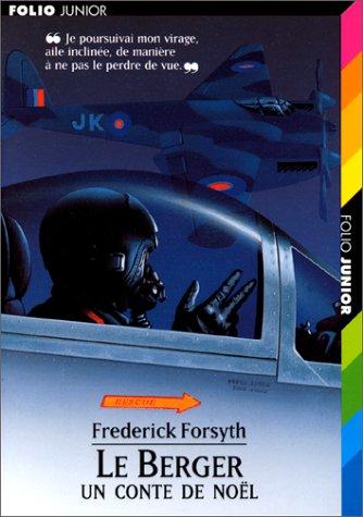 Frederick Forsyth, Lou Feck: Le Berger (Paperback, French language, Gallimard Jeunesse)