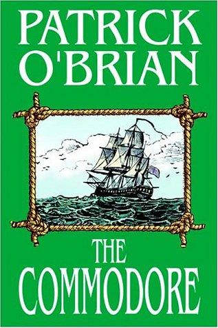 Patrick O'Brian: Commodore (AudiobookFormat, Books on Tape)