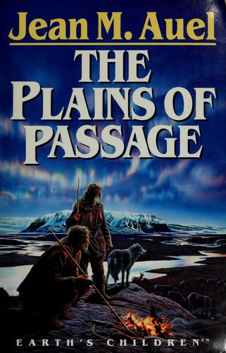 Jean M. Auel: Plains of Passage (Earth's Children) (Paperback, 1991, Hodder Stoughton)