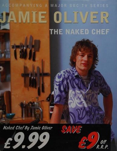 Jamie Oliver: The naked chef (1999)