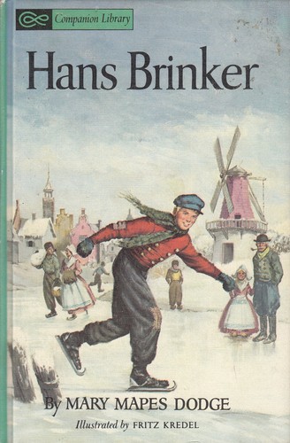 Mary Mapes Dodge: Hans Brinker (1963, Grosset & Dunlap)