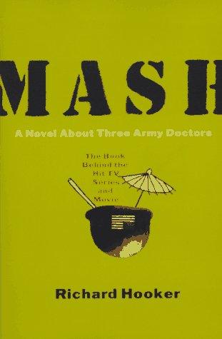 Richard Hooker undifferentiated: Mash (Paperback, 1997, Harper Perennial)