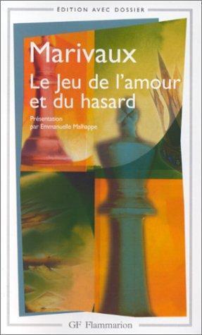 Pierre Carlet de Chamblain de Marivaux: Le Jeu de l'amour et du hasard (French language, 1999)