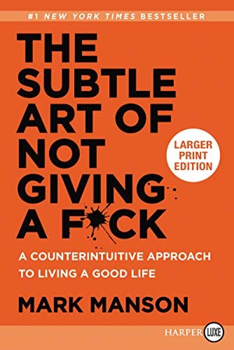 Mark Manson: The Subtle Art of Not Giving a F*ck (Paperback, Portuguese language, 2018, HarperLuxe)