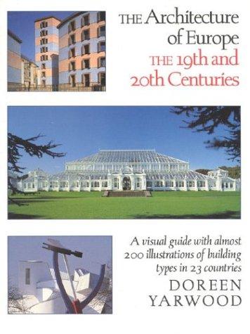 Doreen Yarwood: The architecture of Europe (1991, I.R. Dee)