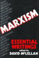 David McLellan: Marxism (1988, Oxford University Press, Oxford University Press, USA)