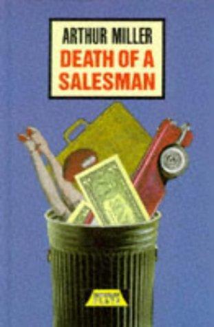 Arthur Miller: Death of a Salesman (Heinemann Plays) (1994)