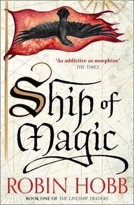 Robin Hobb: Ship of Magic (1999, HarperCollins)