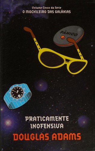 Praticamente Inofensiva (Portuguese language, 2006, ARQUEIRO)