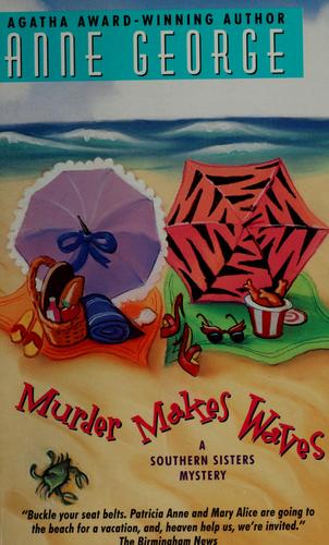 Anne George: Murder makes waves (1999, Avon Twilight)