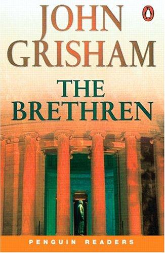 John Grisham, Nancy Taylor: The Brethren (Paperback, 2002, Pearson ESL)