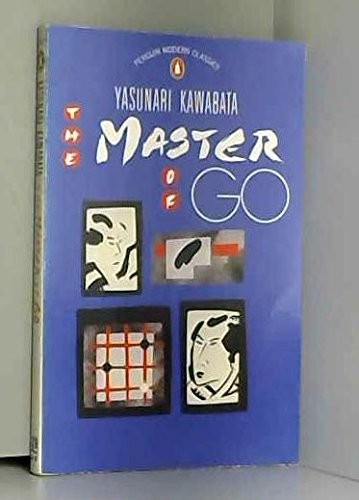 Yasunari Kawabata: The master of Go (1985, Penguin)