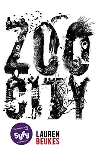 Philibert-Caillat Laurent Beukes Lauren: Zoo City (French language, 2011, Eclipse)