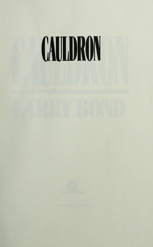 Larry Bond: Cauldron (1993, Warner Books)