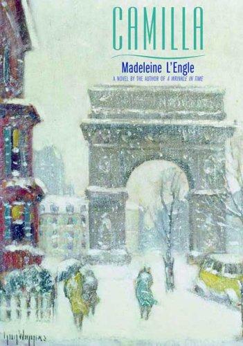 Madeleine L'Engle: Camilla (2009, Farrar Straus Giroux)