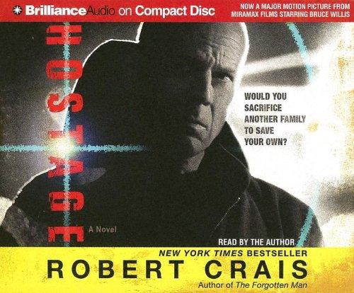 Robert Crais: Hostage (AudiobookFormat, 2005, Brilliance Audio on CD)