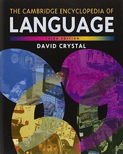 David Crystal: The Cambridge Encyclopedia of Language (2010)