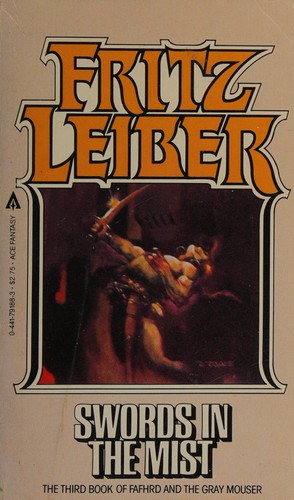 Fritz Leiber: Swords in the mist (1968, Ace Fantasy)