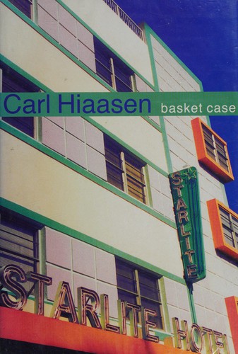 Carl Hiaasen: Basket case (2002, Chivers Press)