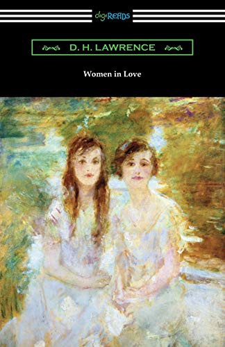 David Herbert Lawrence: Women in Love (Paperback, 2019, Digireads.com, Digireads.com Publishing)