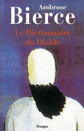 Ambrose Bierce, Ambrose Bierce: Le dictionnaire du diable (French language, 1989)