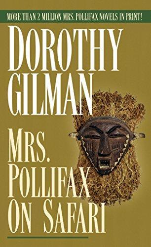 Dorothy Gilman: Mrs. Pollifax on Safari (1977)