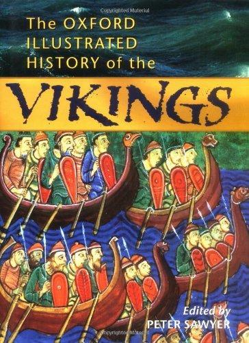 Peter Hayes Sawyer: The Oxford Illustrated History of the Vikings (1997)