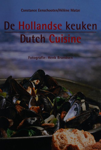 Constance Eenschooten: De Hollandse keuken = (Atrium)