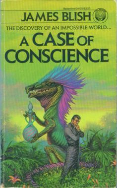 James Blish: Case of Conscience (Paperback, 1987, Del Rey)