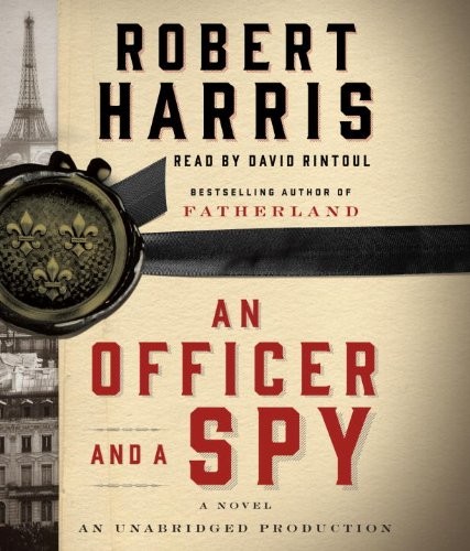 Robert Harris: An Officer and a Spy (AudiobookFormat, Random House Audio)