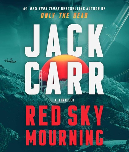 Jack Carr: Red Sky Mourning (AudiobookFormat, 2024, Simon & Schuster Audio)