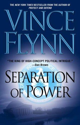 Vince Flynn: Separation of Power (Paperback, Pocket Books)