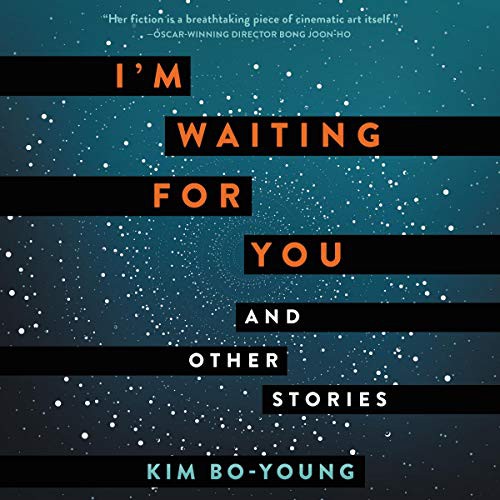 Bo-Young Kim: I'm Waiting for You (AudiobookFormat, HarperCollins B and Blackstone Publishing)