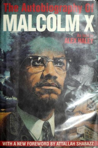 Malcolm X: The autobiography of Malcolm X (Hardcover, 1999, Ballantine Books)