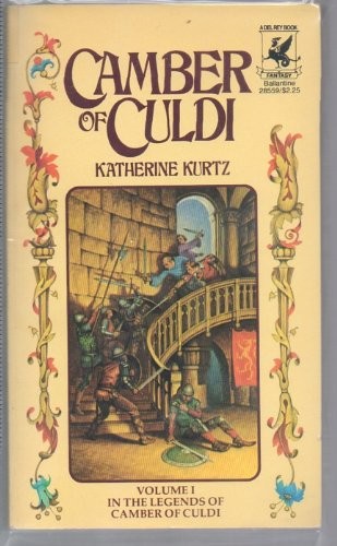 Katherine Kurtz: Camber of Culdi (Legends of Camber of Culdi) (Paperback, 1979, Del Rey)