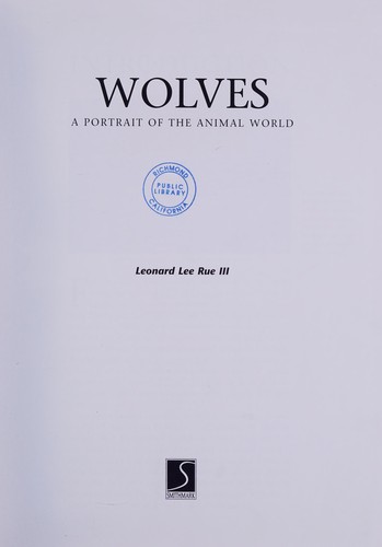 Leonard Lee Rue III: Wolves (Hardcover, 1995, Smithmark Publishers)