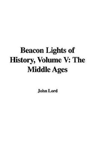 John Lord: Beacon Lights of History (Paperback, 2006, IndyPublish.com)