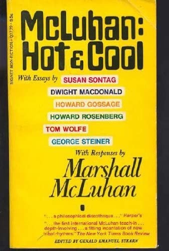 Penguin Books Staff: McLuhan Hot and Cool (1969, Signet)