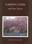 Hertfordshire Library Service: Garden cities and new towns (1990, Hertfordshire Publications)