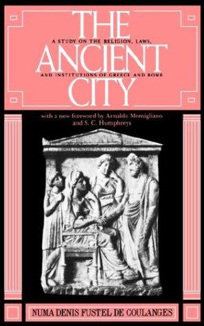 Numa Fustel de Coulanges: The Ancient City (Paperback, The Johns Hopkins University Press)