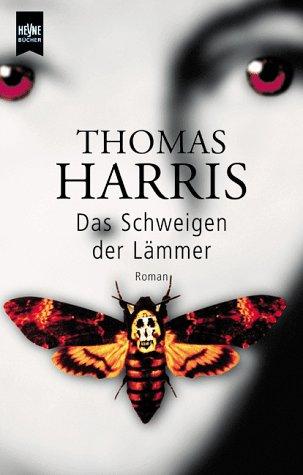 Thomas Harris: Das Schweigen der Lämmer (Paperback, German language, 1998, Heyne)